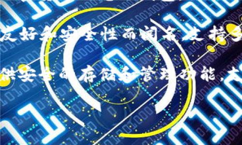 在美国，有几种以字母“C”开头的加密钱包。以下是一些较为知名的加密钱包：

1. **Coinbase Wallet**: Coinbase 是一个广受欢迎的加密货币交易所，它的钱包服务允许用户安全存储和管理多种加密货币。

2. **Celcius Wallet**: Celsius 提供的加密钱包，不仅可以存储加密货币，还允许用户通过借贷和赚取利息来利用他们的资产。

3. **Cryptocurrency Wallets**: 这个术语泛指各种支持存储加密货币的电子钱包，虽然不是特定品牌，但许多钱包的名称中都包含“crypto”或“currency”。

4. **Coinomi Wallet**: Coinomi 是一个多币种钱包，以其用户友好和安全性而闻名，支持多种加密货币和代币。

5. **Cobo Wallet**: Cobo 是另一个多币种加密钱包，专注于提供安全的存储和管理功能，支持多种加密资产。

如果您需要更多具体信息或进一步的细节，可以告诉我！